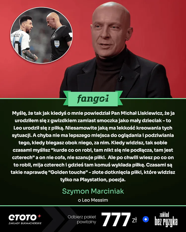 Szymon Marciniak o Leo Messim!