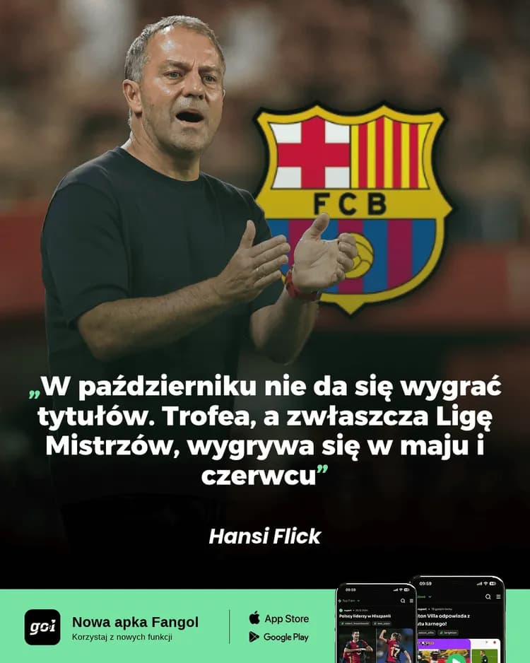 Hansi Flick odpowiedział na krytykę i ostudził emocje!